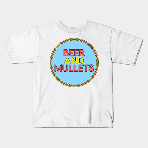 Beer and mullets funny american meme Kids T-Shirt by Captain-Jackson